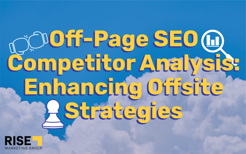 Off-page SEO competitor analysis