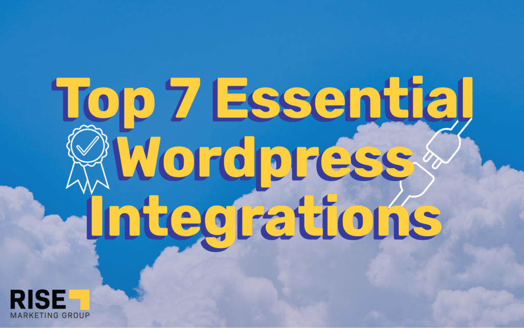 Top 7 Essential Wordpress Integrations